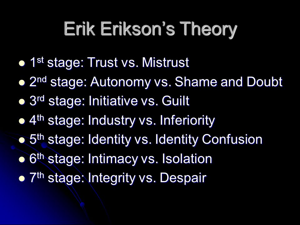 Erikson trust versus mistrust